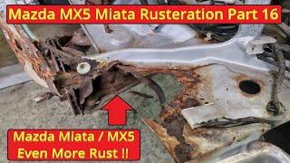 Mazda MX5  Miata Rust Repairs  Lots of Rust