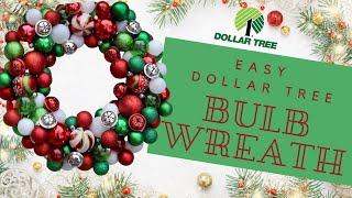 DIY Christmas Crafts  How to make a Christmas Ball Ornament Wreath  Dollar Tree Crafts