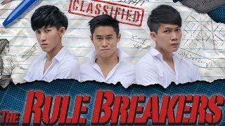 The Rule Breakers - Class Fight