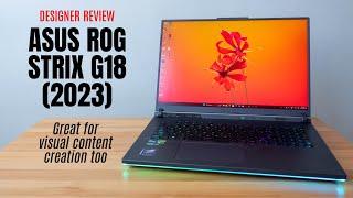 ASUS ROG Strix G18 designer review