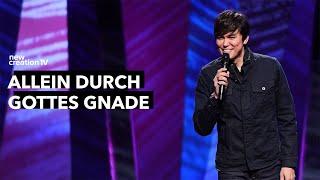 Allein durch Gottes Gnade – Joseph Prince I New Creation TV Deutsch