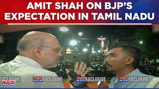 Amit Shah Exclusive  It Will Be Our Best Performance In Tamil Nadu  Lok Sabha Elections 2024