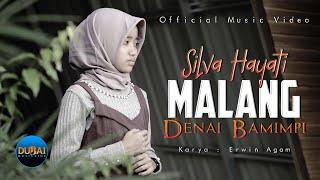 Silva Hayati - Malang Denai Bamimpi Official Music Video - Pop Minang 2022