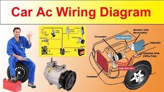 Car Ac Wiring Diagram  Car Air Conditioner Wiring Diagram  Autu Ac System