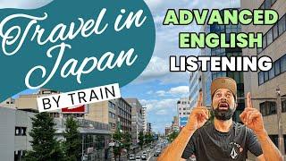 Advanced English Listening A High-Speed Adventure Exploring Niigata by Bullet Train    