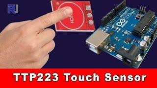 How to use TTP223 Capacitive touch  Arduino module