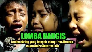 anak - anak ini menangis tersedu - sedu mengeluarkan banyak air mata dalam lomba menangis