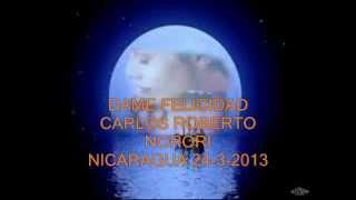 DAME FELICIDAD CARLOS ROBERTO NORORI 24-3-2013