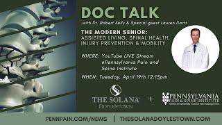 LIVE Doc Talk The Modern Senior - Spinal Health + Mobility