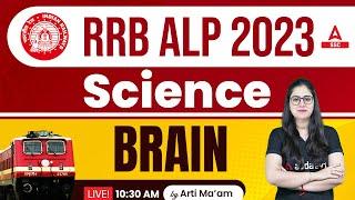 RRB ALP 2023  RRB ALP Science Class by Arti Chaudhary  BRAIN