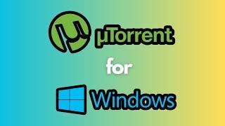 How to Install uTorrent in Windows 1011 Easily 2024