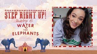 Step Right Up Backstage at WATER FOR ELEPHANTS with Isabelle McCalla Episode 7