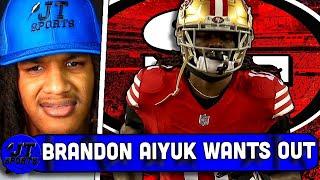 JT On How San Francisco 49ers Dropped The Ball With Brandon Ayiuk
