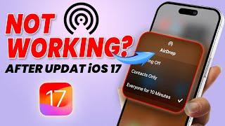 How to Fix AirDrop Not Working on iPhone After the iOS 17 Update  AirDrop Problems Solved