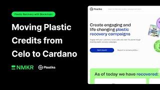 Plastiks x NMKR Scaling waste recovery across the world on a robust blockchain and ecosystem.