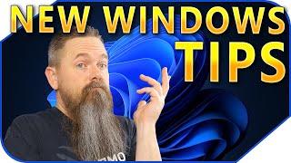 New Windows Tips Ive Found