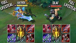 %100 LIFESTEAL AATROX vs %100 LIFESTEAL OLAF FIGHTS & Best Moments