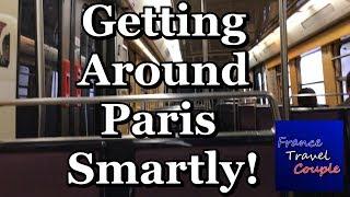 Paris - Getting Around  Trains TransitMetro Walking Buses  France Travel Couple