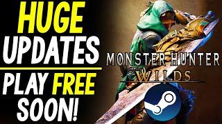 HUGE Monster Hunter Wilds UPDATES - Play for FREE Very Soon NEW Gameplay Updates + More News