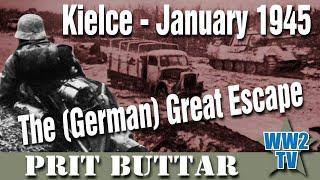 Kielce - January 1945 The German Great Escape