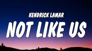 Kendrick Lamar - Not Like Us Lyrics Drake Diss