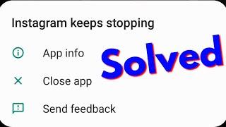 Fix Instagram Keeps Stopping Error in AndroidInstagram Keeps Crashing