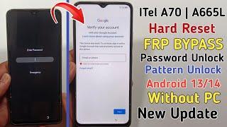 Itel A70 Hard Reset  Pattern Unlock  Itel A70 FRP BYPASS Android 13  without pc 2024