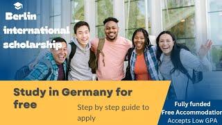SBW Berlin international scholarship 2024-25 In Germany. How to apply #scholarship #studyingermany