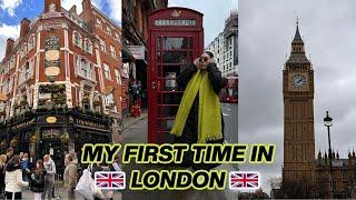 Going to LONDON for the first time