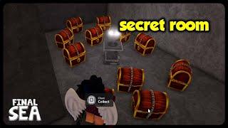 Where to find the first secret room in Final Seapart 1  Roblox