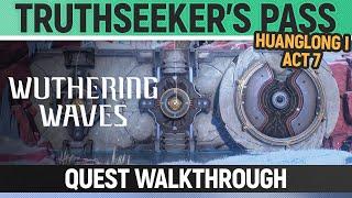 Wuthering Waves - Truthseekers Pass - Quest Walkthrough