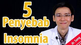 5 Penyebab Insomnia  susah tidur yang Perlu Anda Hindari