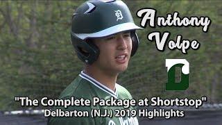 Anthony Volpe  Delbarton N.J. Shortstop  New York Yankees First Round Pick  Vanderbilt Commit