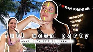 FULL MOON PARTY KOH PHANGAN THAILAND  honest experience