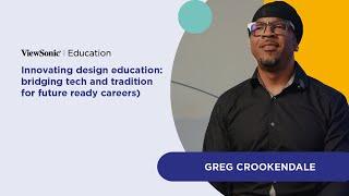 Greg Crookendale Fusing Tech & Tradition in Design Education