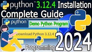 How to Install Python 3.12.4 on Windows 1011 2024 Update Complete Guide  Hello World Python Code