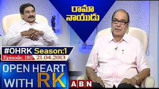 Ramanaidu Open Heart With RK  Season1 - Episode180  21.04.2013  #OHRK​​​​​  ABN