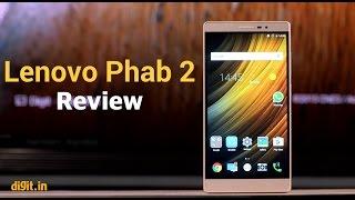 Lenovo Phab 2 Review  Digit.in