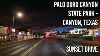 Palo Duro Canyon State Park to Canyon Texas sunset drive Drive with me on a Texas highway