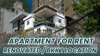 RENOVATED APARTMENT IN PHNOM PENH  BKK 1 LOCATION  CAMBODIA REAL ESTATE