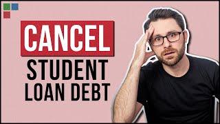 An Argument for Student Loan Debt Cancellation