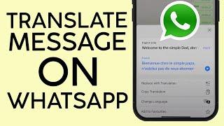 How to Translate Message on Whatsapp using iOS Translation 2023