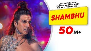 Shambhu Official Video  Akshay Kumar  Vikram Montrose  Ganesh Acharya  Sudhir  Abhinav