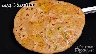 Egg Paratha Recipe Egg Stuffed Paratha Anda Paratha