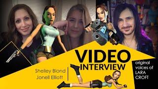 The voices of Lara Croft. Video Interview with Shelley Blond and Jonell Elliott  Tomb Raider