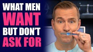 What Men Want But Dont Ask For  Dating Advice for Women by Mat Boggs