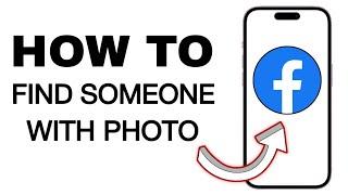 How To Find Someone On Facebook By Picture  Reverse Facebook Image Search 2024