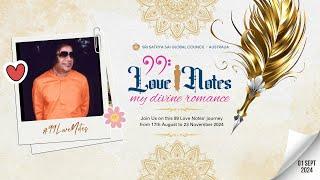 01 Sept 2024 - Love Note To Our Most Loving Sai  Vatsala Jagannathan  Puttaparthi 