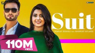 SUIT Full Song Nimrat Khaira Ft Mankirt Aulakh Sukh Sanghera Preet Hundal  Geet MP3