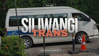 Siliwangi Trans Sukabumi - Jakarta Via BoCiMi